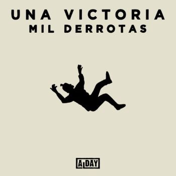 Portada del LP 'Una victoria, mil derrotas' by Alday